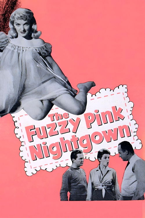 The Fuzzy Pink Nightgown (1957) poster