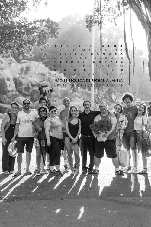 Don't Forget to Close the Window (2016) poster