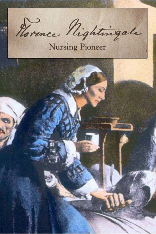 Florence Nightingale: Nursing Pioneer (2021) poster