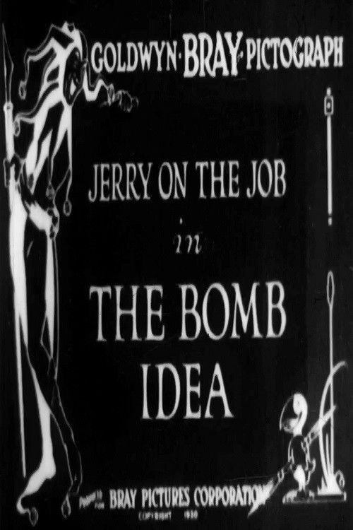Jerry on the Job: The Bomb Idea (1920) poster