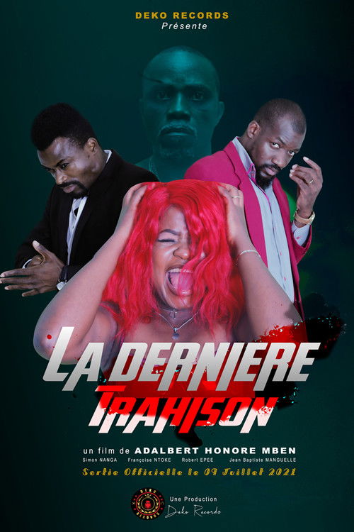 La Dernière Trahison (2021) poster