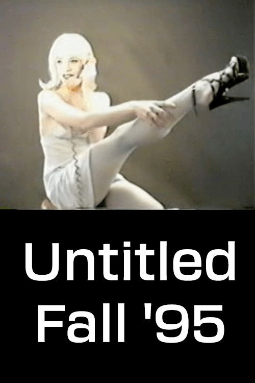 Untitled Fall '95 (1995) poster