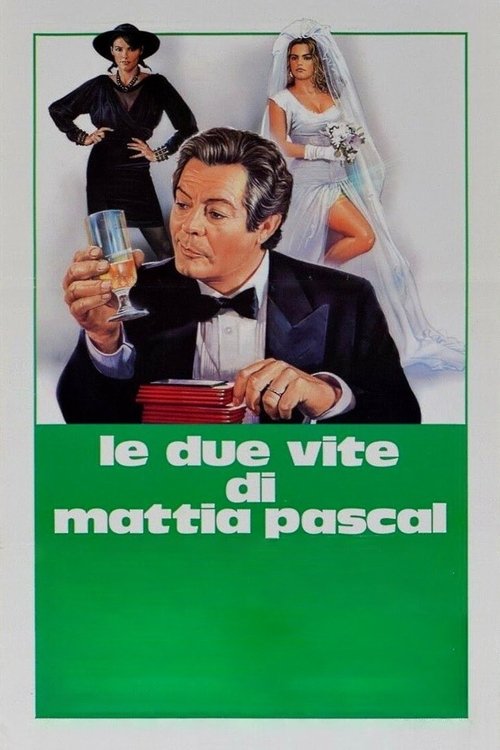 Le due vite di Mattia Pascal (1985) poster