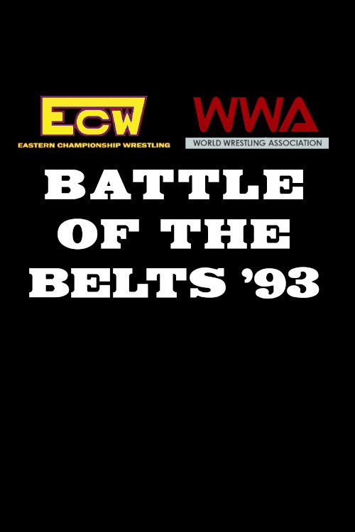 ECW/WWA Battle of the Belts (1993) poster