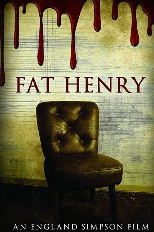 Fat Henry (2021) poster
