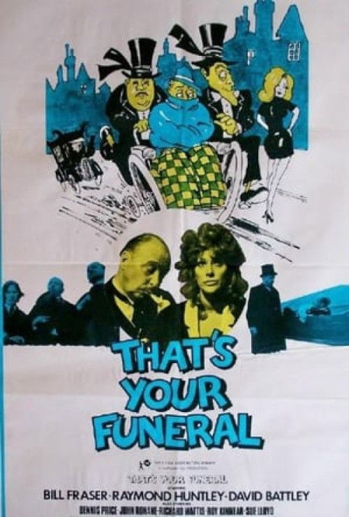 That's Your Funeral (1972) poster