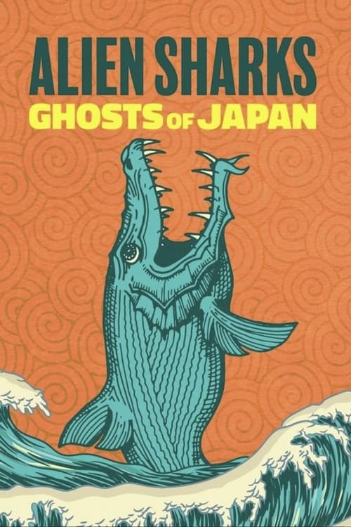 Alien Sharks: Ghosts of Japan (2024) poster