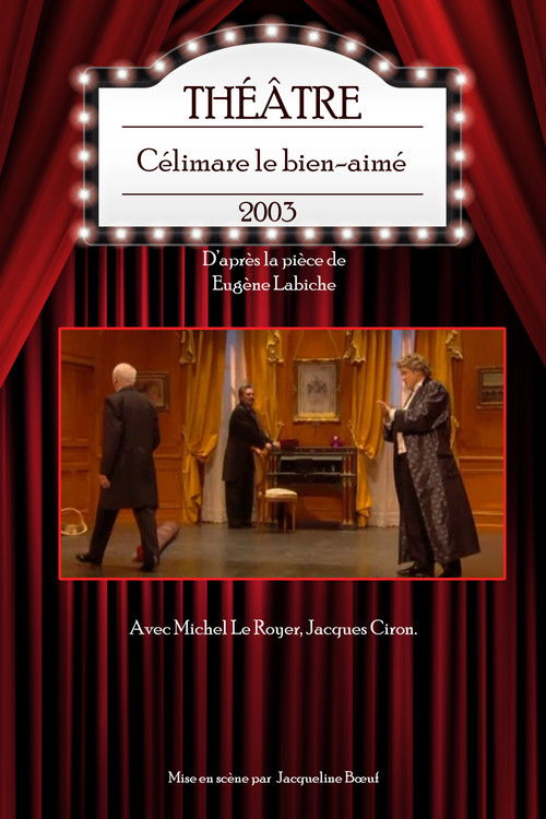 Célimare le bien-aimé (2003) poster