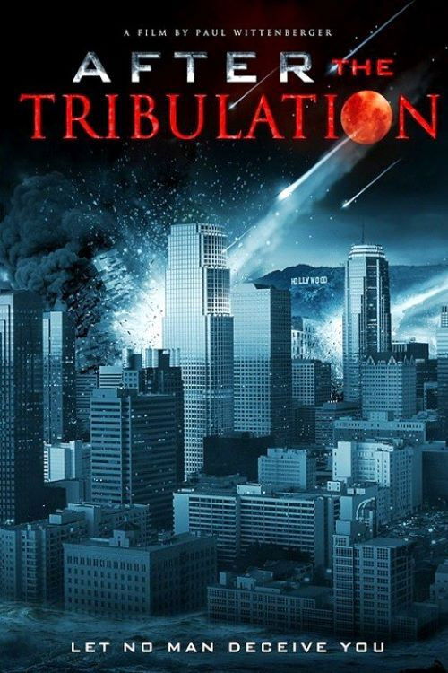 After the Tribulation (2012) poster
