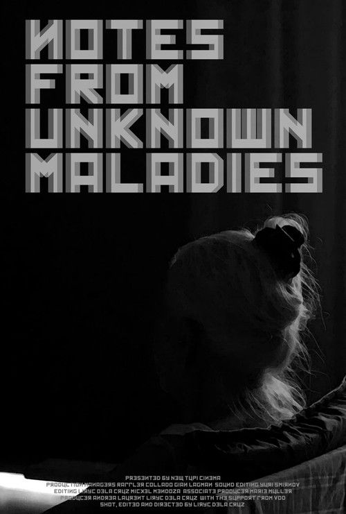Notes from Unknown Maladies (2018) poster
