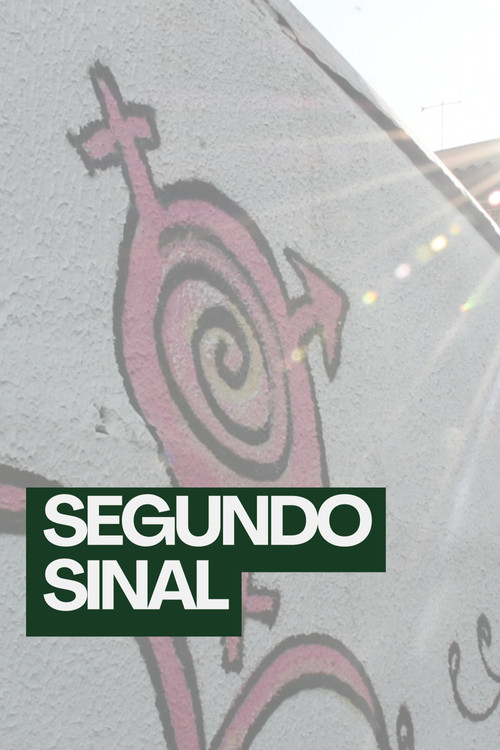 Segundo Sinal poster