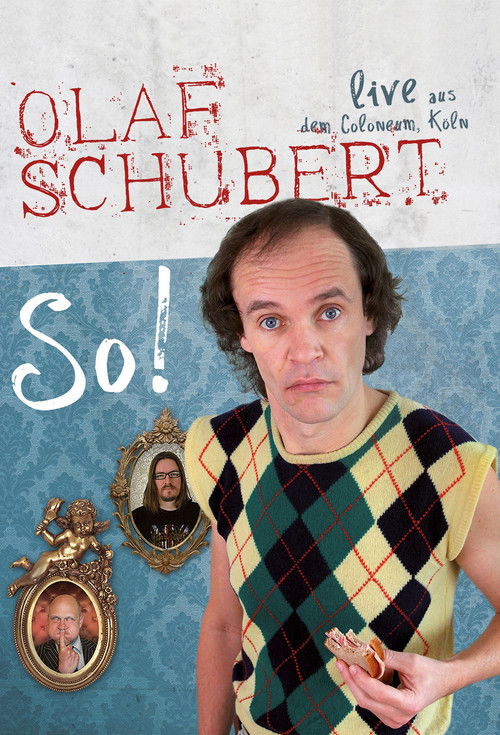 Olaf Schubert Live - So! (2014) poster