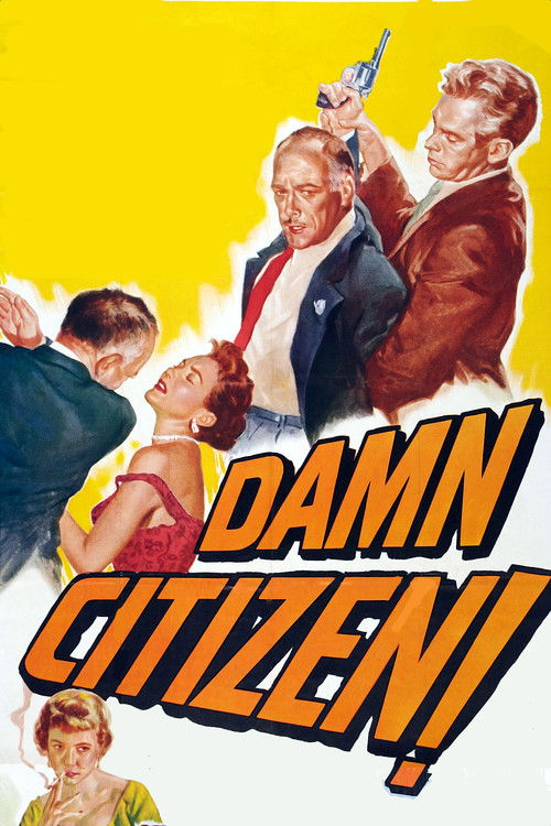 Damn Citizen (1958) poster