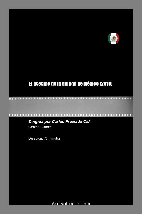 El asesino de la ciudad de México (2010) poster
