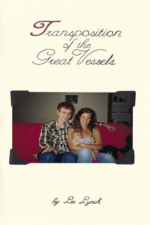 Transposition of the Great Vessels (2006) poster