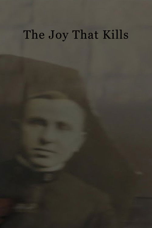 The Joy That Kills (1985) poster