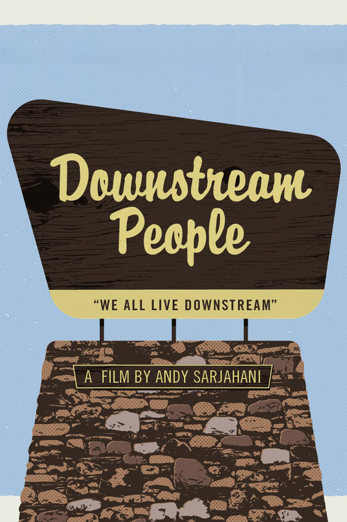 Downstream People (2017) poster