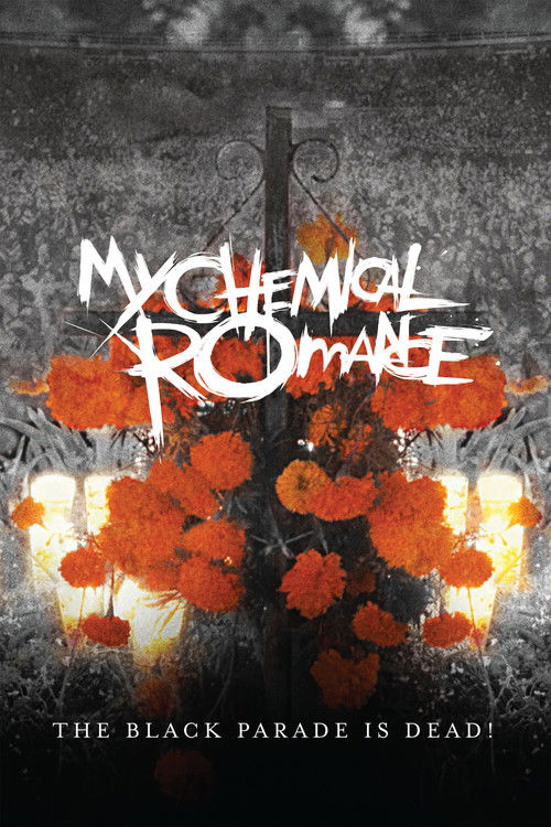 My Chemical Romance: The Black Parade Is Dead! (2008) poster