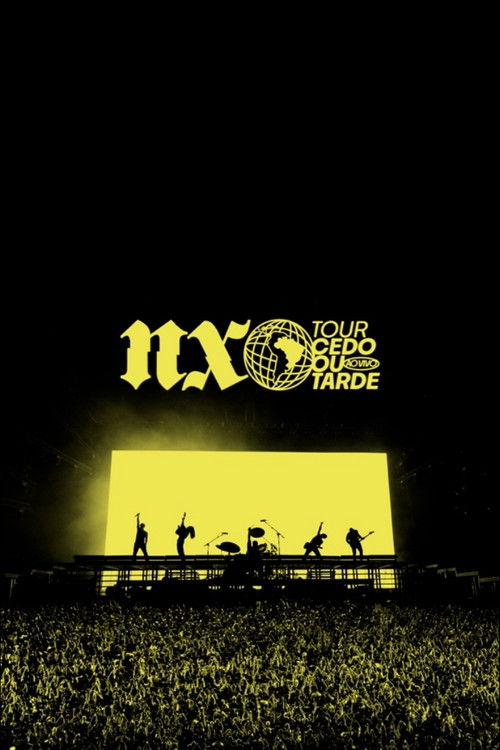 NX Zero - Tour Cedo Ou Tarde Ao Vivo (2024) poster