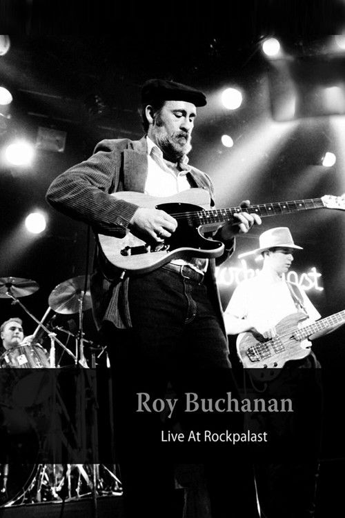Roy Buchanan - Live At Rockpalast 1985 (2011) poster
