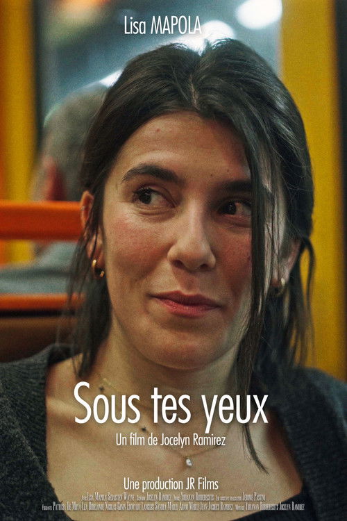 Sous tes yeux (2025) poster