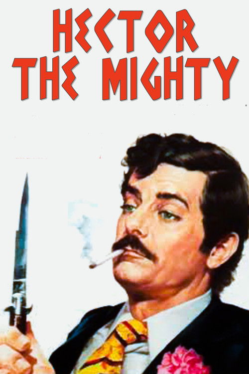 Hector the Mighty (1972) poster