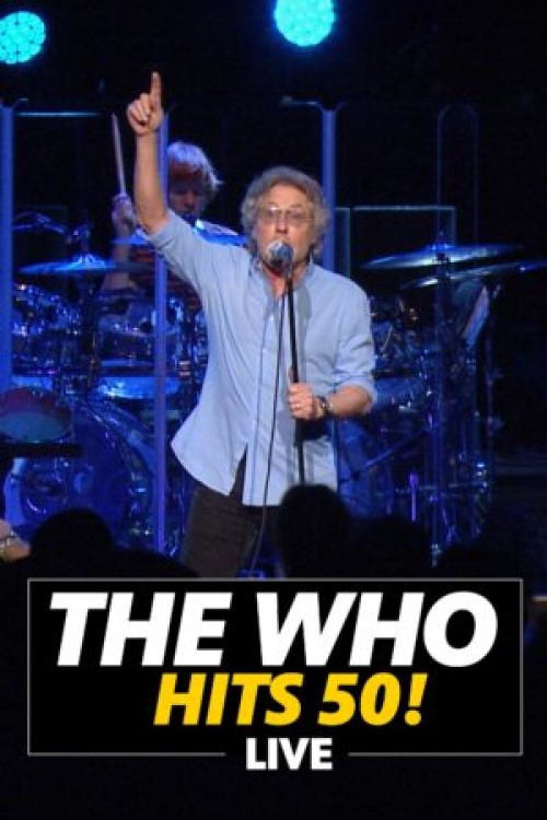 The Who Hits 50! Live (2022) poster