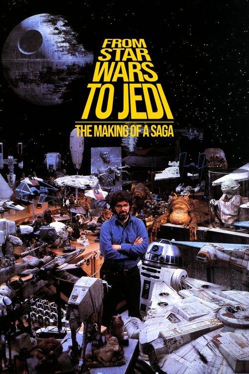 From Star Wars to Jedi: The Making of a Saga (1983) poster