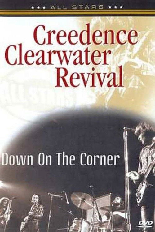 Creedence Clearwater Revival: Down on the Corner (2005) poster