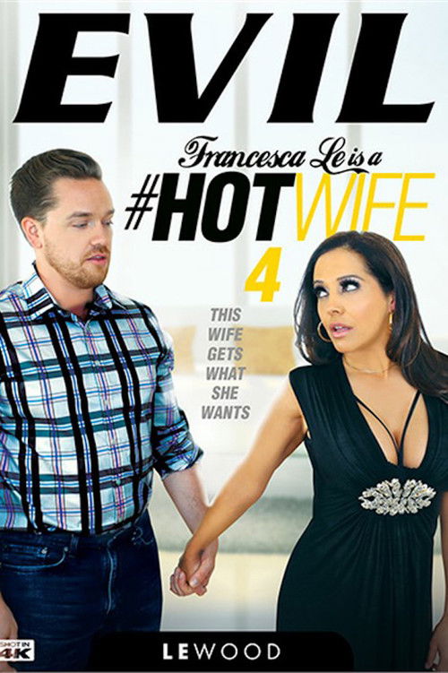 Francesca Le Is a Hotwife 4 (2023) poster