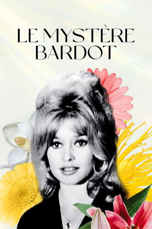 Le Mystère Bardot (2012) poster