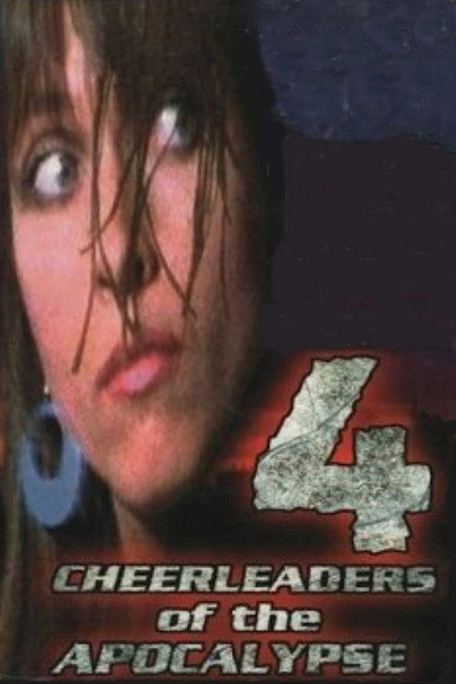 4 Cheerleaders of the Apocalypse (1997) poster