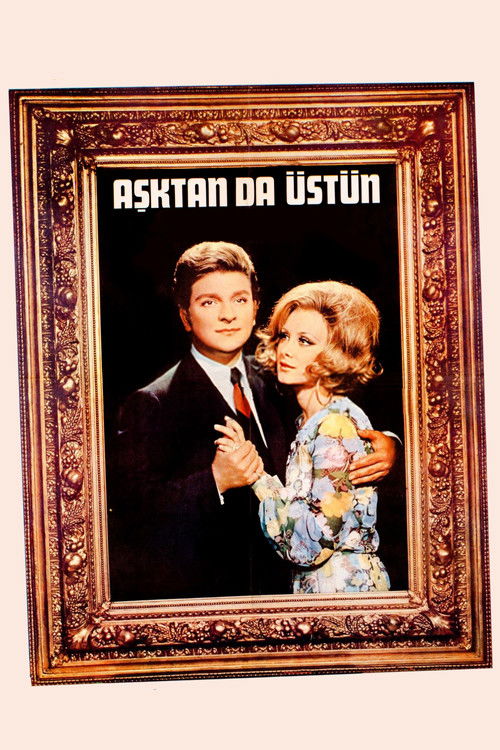 Aşktan da Üstün (1970) poster