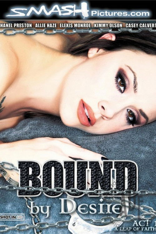 Bound By Desire: Act 1 - A Leap of Faith (2013) poster