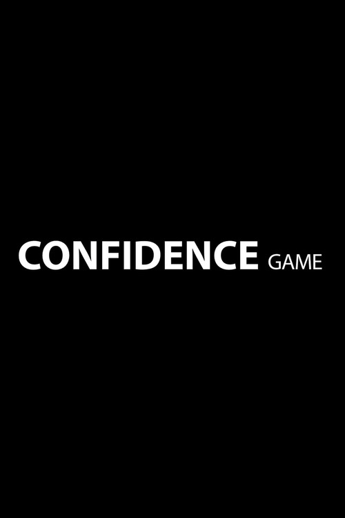 Confidence Game (2011) poster