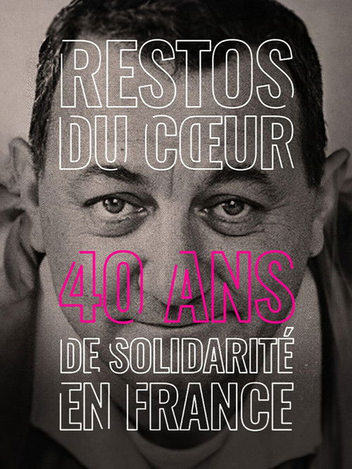 Restos du Cœur, 40 ans de solidarité en France (2024) poster