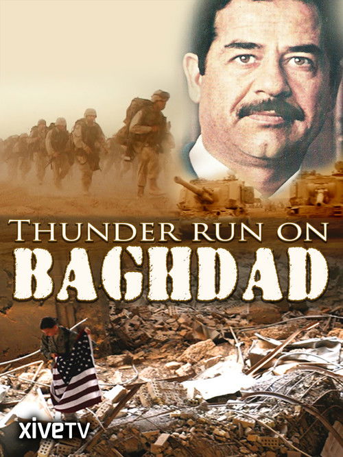 Thunder Run on Baghdad (2013) poster
