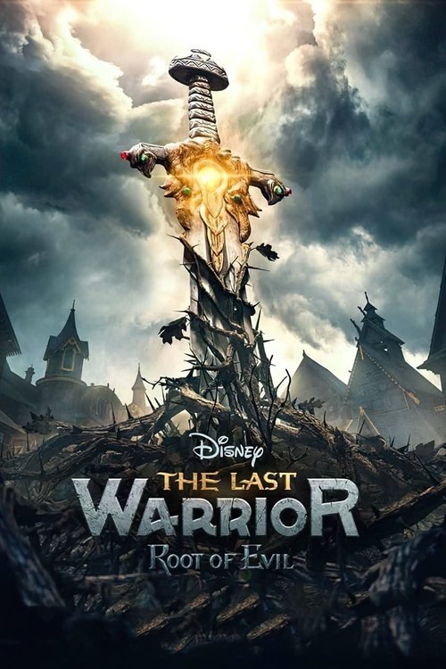The Last Warrior: Root of Evil (2020) poster