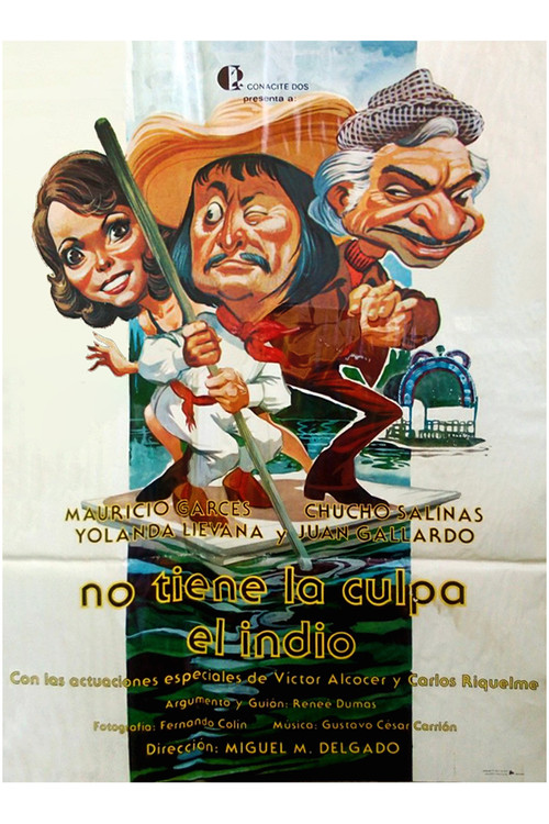 No tiene la culpa el Indio (1978) poster