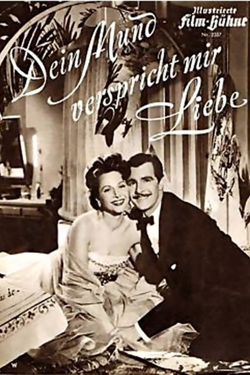 Dein Mund verspricht mir Liebe (1954) poster