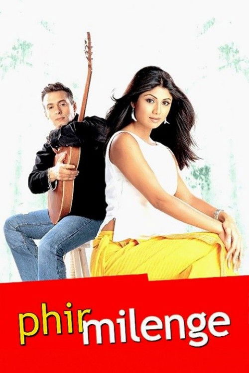 फिर मिलेंगे (2004) poster