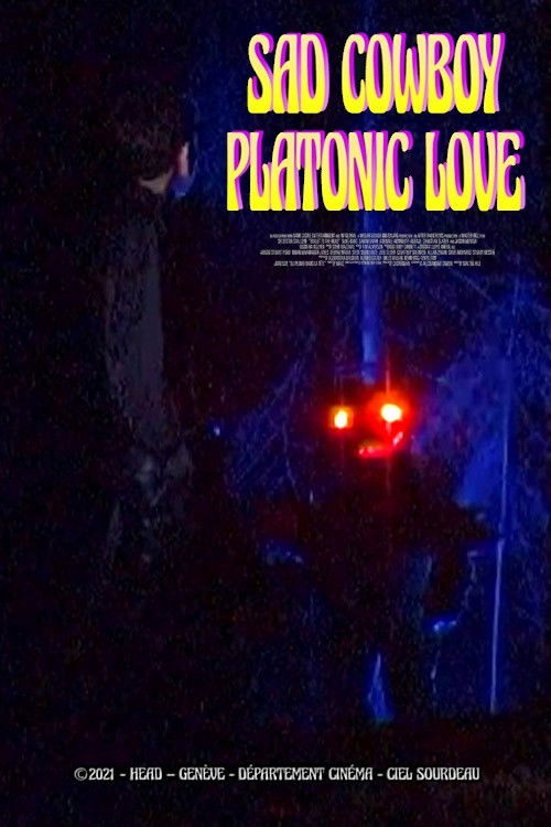 Sad Cowboy Platonic Love (2021) poster