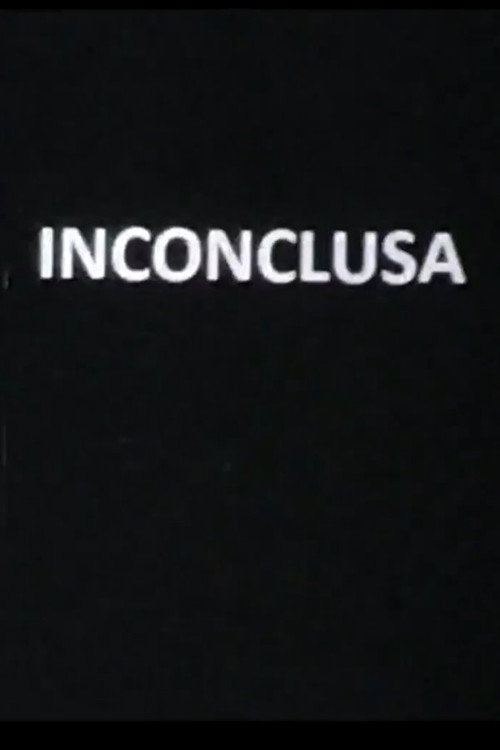 Inconclusa (2020) poster