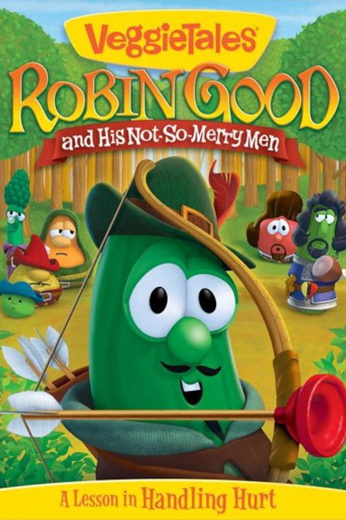 VeggieTales: Robin Good and His Not So Merry Men (2012) poster
