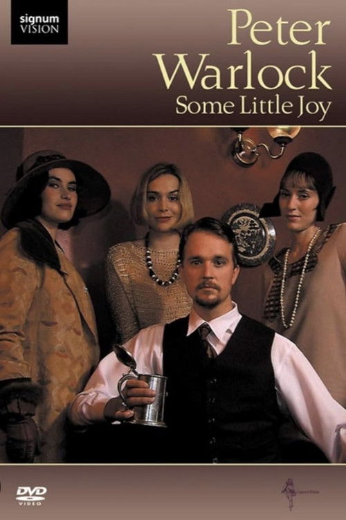 Peter Warlock: Some Little Joy (2005) poster