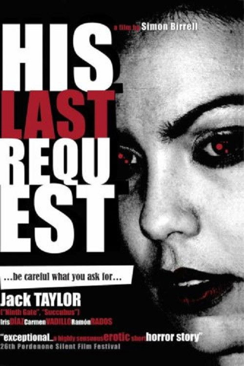 His Last Request (2005) poster