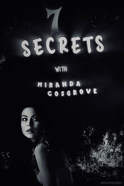 7 Secrets with Miranda Cosgrove (2010) poster