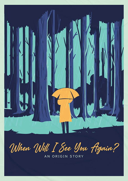 When Will I See You Again? (2022) poster