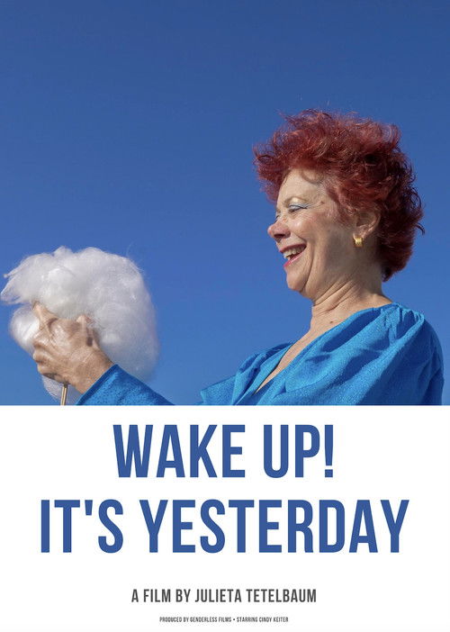 Wake Up! It's Yesterday (2021) poster