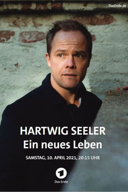 Hartwig Seeler – Ein neues Leben (2021) poster